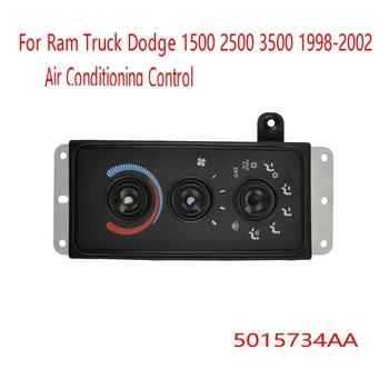 Превключвател за Управление на Климатик Ключ за Управление на Воздуходувкой За Камион Dodge Ram 1500 2500 3500 1998-2002 Подмяна на 5015734AA