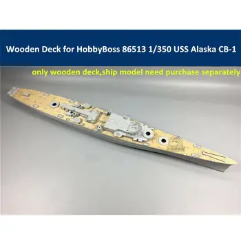 CY350028 Дървена deca в мащаб 1/350 за HobbyBoss 86513 USS Alaska CB-1