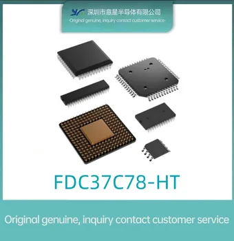 Контролер за входно-изходни FDC37C78-HT QFP48 оригинален автентичен новият чип