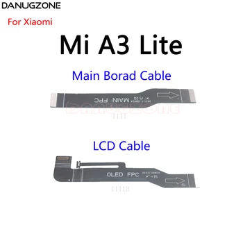 10 бр./лот за Xiaomi Mi A3 A2 Lite A1 LCD дисплей, Основна платка кабел за свързване на дънната Платка Гъвкав кабел