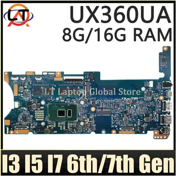 UX360UA дънна Платка За ASUS ZenBook Flip UX360UAK UX360U UX360 TP360UA дънна Платка на лаптоп I3 I5 I7 6th /7th Gen CPU 8GB/16GB-RAM