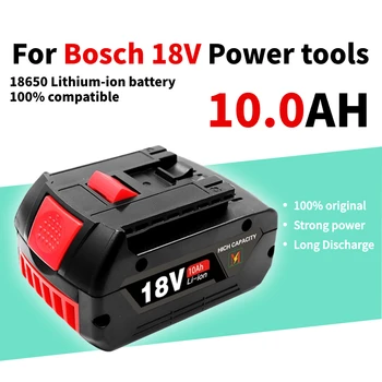 Замяна на литиево-йонна Батерия 18V 10AH За Bosch Резервна Батерия 18V 8.0 AH Преносима Подмяна на GBA GSR GSB BAT618 BAT609 BAT620