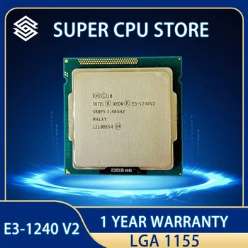 Процесор Intel Xeon E3-1240 v2 E3 1240v2 E3 1240 v2 CPU Процесор 8M 69 W 3,4 Ghz Четириядрен LGA 1155