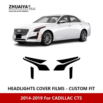 За CADILLAC CTS 2014-2019 Външна Фаровете на колата Срещу надраскване PPF предварително нарязани на Защитно фолио Ремонт на филм Автомобилни стикери Аксесоари